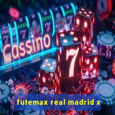 futemax real madrid x